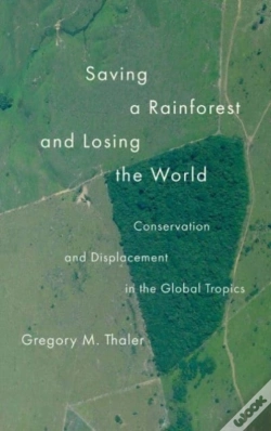 Capa do artigo Saving A Rainforest And Losing The World