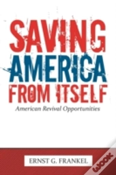 Saving America From Itself