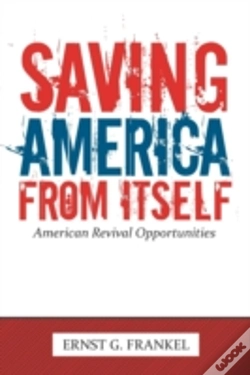 Capa do artigo Saving America From Itself