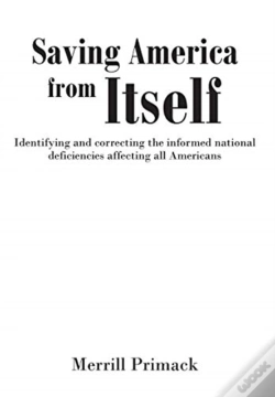Capa do artigo Saving America From Itself