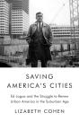 Saving America'S Cities - Preview