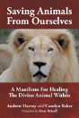 Saving Animals From Ourselves - Preview