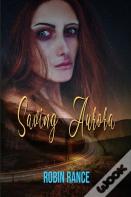 Saving Aurora