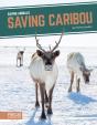 Saving Caribou - Preview