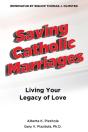 Saving Catholic Marriages - Preview