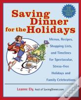 Saving Dinner For The Holidays