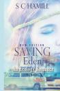 Saving Eden Featuring Ward Thomas. An Ecology Romance. New Edition. - Preview