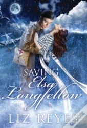 Saving Elsa Longfellow