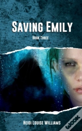 Saving Emily