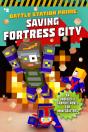 Saving Fortress City - Preview
