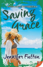 Saving Grace - Preview