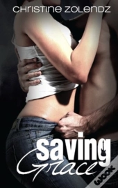 Saving Grace: Mad World Book 2
