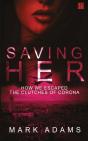 Saving Her - Preview