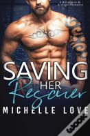 Saving Her Rescuer