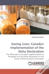 Saving Lives: Canada'S Implementation Of