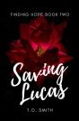 Saving Lucas - Preview