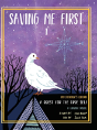 Saving Me First 1 - Preview