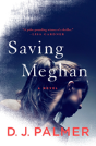 Saving Meghan - Preview