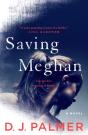 Saving Meghan - Preview