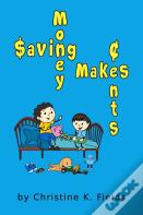 Saving Money Makes Cents