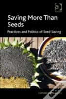 Saving More Than Seeds