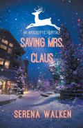 Saving Mrs. Claus
