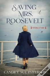 Capa do artigo Saving Mrs. Roosevelt