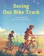 Saving Our Bike Track - Preview