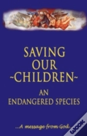 Capa do artigo Saving Our Children, An Endangered Species