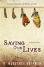Saving Our Lives - Preview