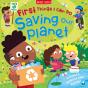 Saving Our Planet: First Things I Can Do - Preview