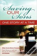 Saving Our Sons One Story At A Time
