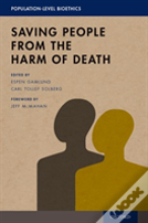 Saving People From The Harm Of Death