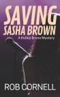 Saving Sasha Brown - Preview