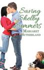 Saving Shelby Summers - Preview