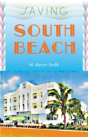 Saving South Beach - Preview