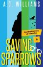 Saving Sparrows - Preview