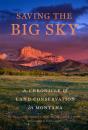 Saving The Big Sky - Preview