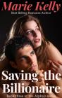 Saving The Billionaire - Preview