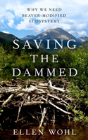 Saving The Dammed - Preview