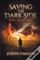 Saving The Dark Side Book 1