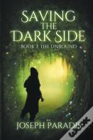 Saving The Dark Side Book 3