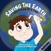 Capa do artigo Saving The Earth - One Straw At A Time