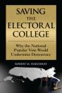 Saving The Electoral College - Preview