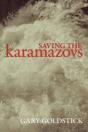 Saving The Karamazovs - Preview