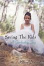 Saving The Kids  A Grandmother'S Story - Preview