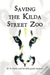 Saving The Kilda Street Zoo