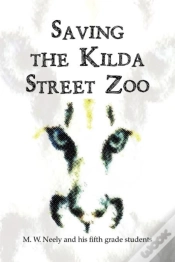 Capa do artigo Saving The Kilda Street Zoo