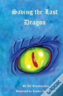 Saving The Last Dragon
