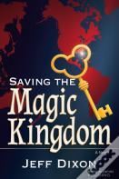 Saving The Magic Kingdom